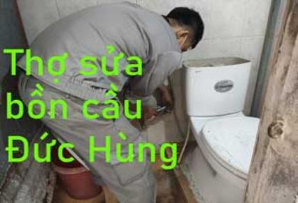 Thợ sửa bồn cầu Đức Hùng tại Hà Nội