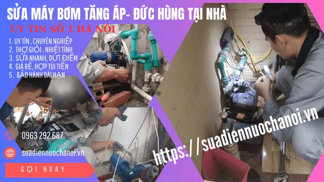 Thợ Sửa Máy Bơm Tăng Áp Tại Nhà Hà Nội Uy Tín Giá  Công Khai